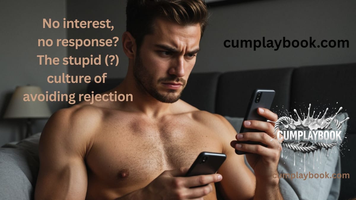 No interest, no response? - The stupid (?) culture of avoiding rejection